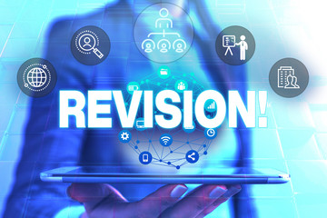 Conceptual hand writing showing Revision. Concept meaning action of revising over someone like...