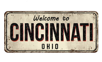 Welcome to Cincinnati vintage rusty metal sign
