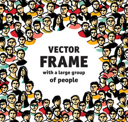 Vector frame with big group happy people