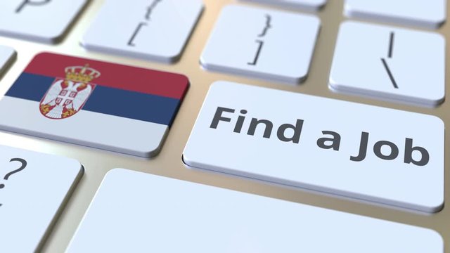 FIND A JOB text and flag of Serbia on the buttons on the computer keyboard. Employment related conceptual 3D animation