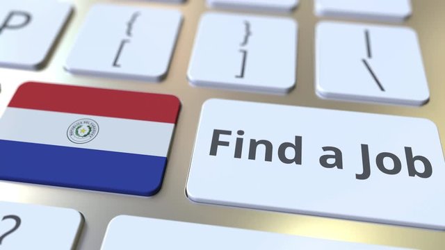 FIND A JOB text and flag of Paraguay on the buttons on the computer keyboard. Employment related conceptual 3D animation
