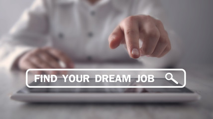 Find Your Dream Job. Business Concept