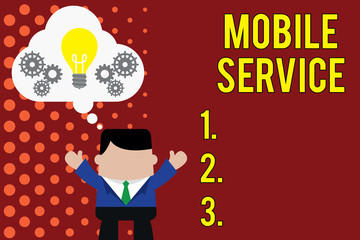Writing note showing Mobile Service. Business concept for Radio communication utility between mobile and land stations Man hands up imaginary bubble light bulb working together