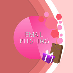 Text sign showing Email Phishing. Business photo text Emails that may link to websites that distribute malware Greeting Card Poster Gift Package Presentation Box Decorated by Bowknot