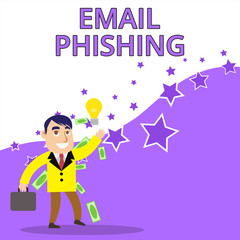 Text sign showing Email Phishing. Business photo text Emails that may link to websites that distribute malware Successful Businessman or Clerk Generating Good Idea or Finding Solution