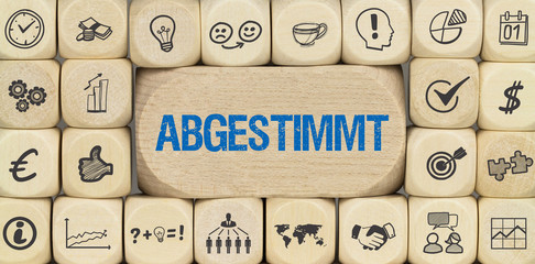 Abgestimmt