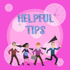 Writing note showing Helpful Tips. Business concept for advices given to be helpful knowledge in life Crowd Flags Headed by Leader Running Demonstration Meeting