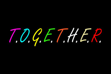 Together - Vector illustration design for banner, t-shirt graphics, fashion prints, slogan tees, stickers, cards, poster, emblem and other creative uses