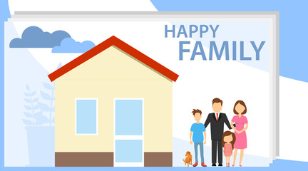 A large, happy family with a dog is standing near the house. Mom, dad, daughter, son and dog are standing near their own house. Vector illustration of a happy