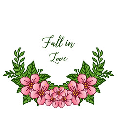 Decorative of card fall in love, with simple pink wreath frames. Vector