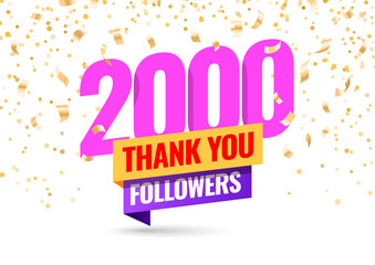 Celebrating the events of two thousand subscribers. Thank you 2K followers. Thanks followers Poster template for Social Networks. large number of subscribers. Vector illustration