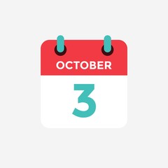 Fototapeta premium Flat icon calendar 3 October. Date, day and month. Vector illustration.