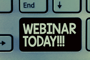Fototapeta premium Handwriting text writing Webinar Today. Concept meaning telling someone that have seminar conducted over Internet.