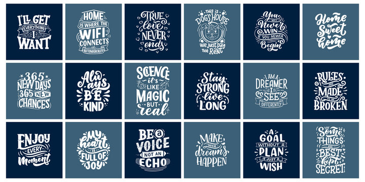 Naklejki Inspirational quotes. Hand drawn vintage illustrations with lettering. Drawing for prints on t-shirts and bags, stationary or poster.