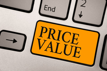 Handwriting text Price Value. Concept meaning strategy which sets cost primarily but not...
