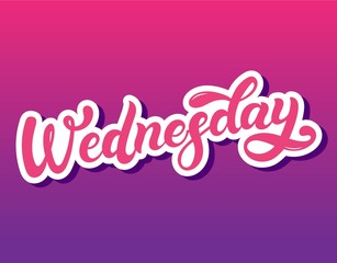 Wednesday. Day of the week. Hand drawn lettering. Vector illustration. Best for calendar design