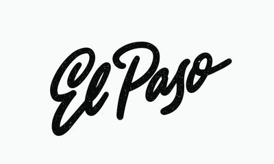 El Paso handwritten city name.Modern Calligraphy Hand Lettering for Printing,background ,logo, for posters, invitations, cards, etc. Typography vector.