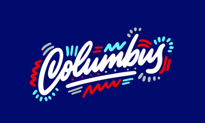 Columbus handwritten city name.Modern Calligraphy Hand Lettering for Printing,background ,logo, for posters, invitations, cards, etc. Typography vector.