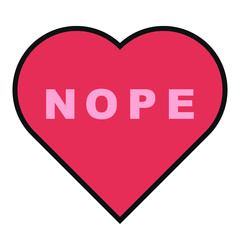 Heart with NOPE vector