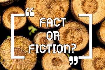 Text sign showing Fact Or Fiction. Conceptual photo Is it true or is false doubt if something is...