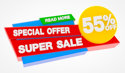 SUPER SALE SPECIAL OFFER 55 % OFF READ MORE word on white background illustration 3D rendering