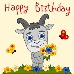 Obraz na płótnie Canvas Cute goat with beautiful bouquet and text - birthday greeting card
