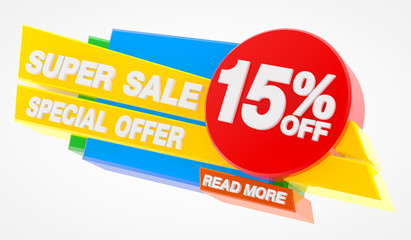 SUPER SALE SPECIAL OFFER 15 % OFF READ MORE word on white background illustration 3D rendering