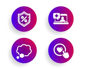 Loan percent, Medical help and Talk bubble icons simple set. Halftone dots button. Like button sign. Protection shield, Medicine laptop, Chat message. Press love. Technology set. Vector