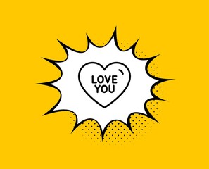 Love you line icon. Comic speech bubble. Sweet heart sign. Valentine day symbol. Yellow background with chat bubble. Love you icon. Colorful banner. Vector