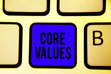 Text sign showing Core Values. Conceptual photo belief person or organization views as being importance Keyboard blue key Intention create computer computing reflection document