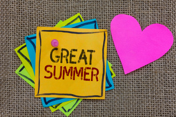 Conceptual hand writing showing Great Summer. Business photo text Having Fun Good Sunshine Going to the beach Enjoying outdoor Paper notes Important reminders Romantic message Jute background