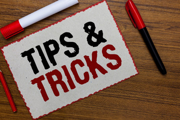 Text sign showing Tips and Tricks. Conceptual photo Steps Lifehacks Handy advice Recommendations...