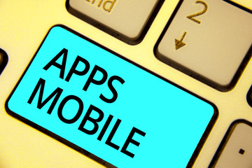 Text sign showing Apps Mobile. Conceptual photo computer program designed to run on phone hand held device Keyboard blue key Intention create computer computing reflection document