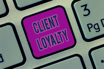 Writing note showing Client Loyalty. Business photo showcasing The result of consistently positive...