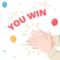 Hands clapping and you win speech bubble. Banner for business, marketing and advertising. Vector illustration.