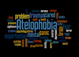Atelophobia fear of imperfection  word cloud concept 3