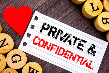 Handwriting text showing Private And Confidential. Conceptual photo Security Secret Sensitive...