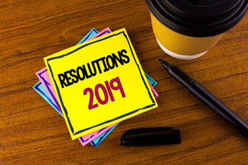 Word writing text Resolutions 2019. Business concept for Positive reinforcement personal improvent...