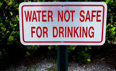 Fototapeta premium Water Not Safe For Drinking Metal Sign