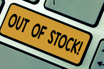 Obraz premium Writing note showing Out Of Stock. Business photo showcasing Not available anymore outside the standard rate of market Keyboard key Intention to create computer message pressing keypad idea