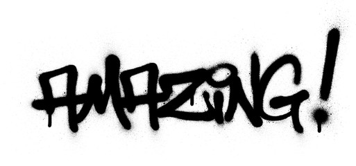 graffiti amazing word sprayed in black over white