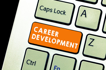Text sign showing Career Development. Conceptual photo Lifelong learning Improving skills to get a better job.