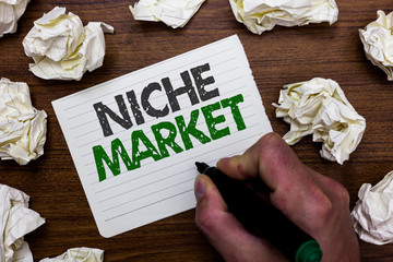 Conceptual hand writing showing Niche Market. Business photo showcasing Subset of the market on...