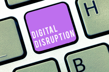 Text sign showing Digital Disruption. Conceptual photo Changes that affect technology markets...