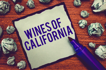 Writing note showing Wines Of California. Business photo showcasing Best Winemakers in the USA Export Quality Beverage.