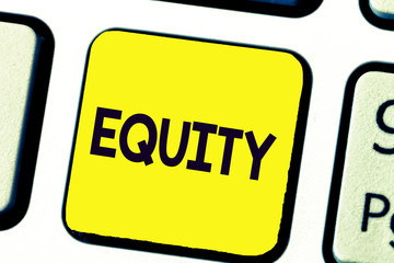 Handwriting text writing Equity. Concept meaning quality of being fair and impartial race free One hand Unity.