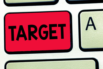 Word writing text Target. Business concept for person object or place selected as the aim of attack Life goal.