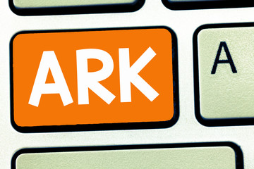 Handwriting text writing Ark. Concept meaning Large wooden ship built by Noah in order to survive from flood.