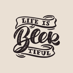 Obraz premium Beer phrases hand drawn lettering composition and clipart element for logos, posters, templates, postcard, banner, etc. Print on cup, bag, shirt, package, balloon. Typography poster EPS 10. 