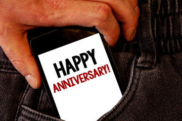 Handwriting text Happy Anniversary Motivational Call. Concept meaning Annual Special Milestone...
